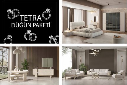 Tetra Düğün Paketi | İnegöl Mobilyası | Dügün Paketleri Modelleri | www.wukahome.com